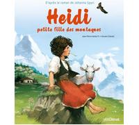 GLENAT JEUNESSE heidi ; petite fille des montagnes