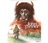 Glénat John Tanner tome 2