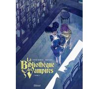 Glénat La bibliothèque des vampires tome 1