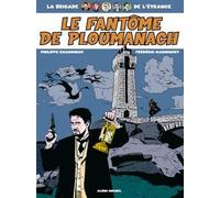 GLENAT la brigade de l'étrange tome 1 - le fantôme de ploumanach
