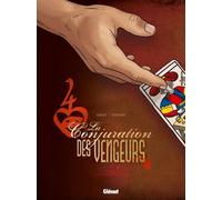 Glénat La Conjuration Des Vengeurs Tome 1 ; La Vallée Des Hommes