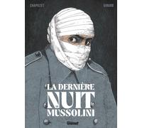 Glénat La dernière nuit de Mussolini
