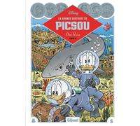 Glénat La grande histoire de Picsou par Don Rosa tome 3