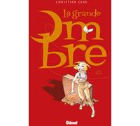 GLENAT la grande ombre tome 1 - arcan