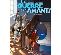 Glénat La guerre des amants tome 2