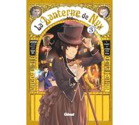 GLENAT La lanterne de Nyx tome 3