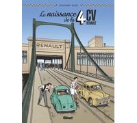 Glénat La naissance de la 4CV