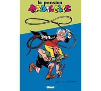 GLENAT la pension radicelle