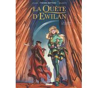 Glénat La quête d'Ewilan tome 3