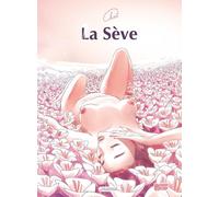 GLENAT La sève