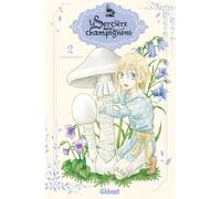 Glénat La sorcière aux champignons tome 2