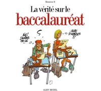 Glénat la vérité sur le baccalaureat