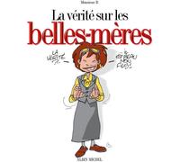 Glénat La vérité sur les belles-mères