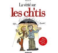 Glénat la vérité sur les ch'tis