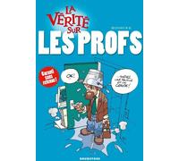 Glénat la vérité sur les profs