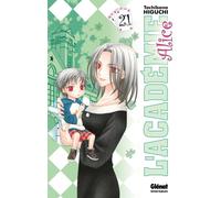 Glénat l'académie Alice tome 21