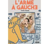 GLENAT L'arme à gauche