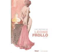 GLENAT L'art érotique de Leone Frollo