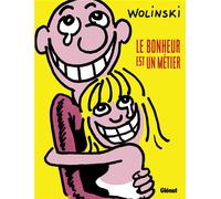 GLENAT Le bonheur est un métier