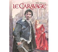 GLENAT Le caravage - intégrale