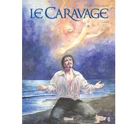 Glénat Le caravage tome 2
