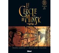 Glénat le cercle de minsk tome 3 - au nom du père