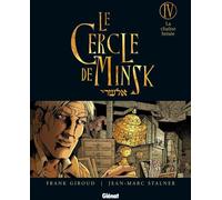 Glénat le cercle de minsk tome 4 - la chaîne brisée