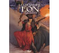 Glénat Le chevalier d'Eon tome 2