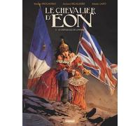 Glénat Le chevalier d'Eon tome 3