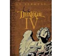Glénat le décalogue tome 4 - le serment