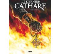 Glénat Le dernier cathare tome 1 (nouvelle édition)