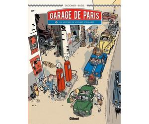 Glénat le garage de Paris tome 1