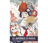 GLENAT Le japonais en manga - nouvelle édition tome 1