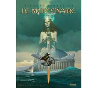 GLENAT Le mercenaire - intégrale tome 3