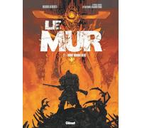 Glénat Le mur tome 2