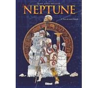 Glénat le neptune tome 2 - vers un autre monde