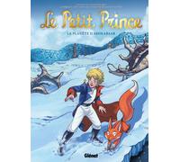 GLENAT le petit prince tome 22 - la planète d'Ashkabaar
