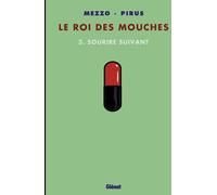 GLENAT le roi des mouches tome 3 - sourire suivant
