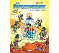 GLENAT le scrameustache tome 14 - les kromoks en folie