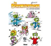 GLENAT le scrameustache tome 25 - le bétisier galaxien