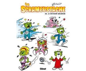 Glénat le scrameustache tome 25 - le bétisier galaxien