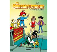 GLENAT le scrameustache tome 30 - l'épreuve du sablier