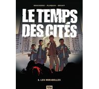 GLENAT le temps des cités tome 1 - les misérables