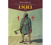 Glénat Le triangle secret - I.N.R.I tome 1