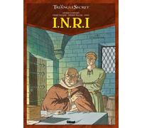 Glénat Le triangle secret - I.N.R.I tome 2
