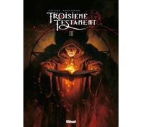 Glénat le troisième testament tome 3 - luc ou le souffle du taureau