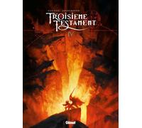 Glénat le troisième testament tome 4 - jean ou le jour du corbeau