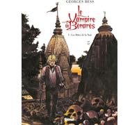 Glénat Le Vampire De Bénarès Tome 1 ; Les Bêtes De La Nuit