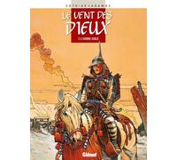 GLENAT le vent des dieux tome 3 - l'homme oublié