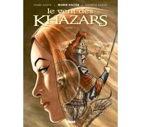 Glénat Le Vent Des Khazars Tome 1
